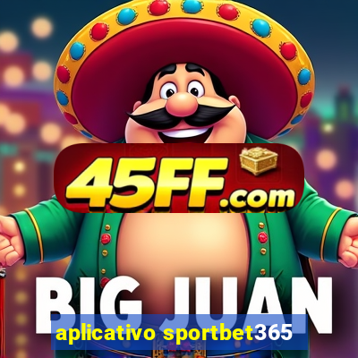 aplicativo sportbet365